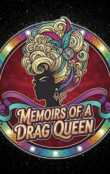 Memoirs of a Drag Queen