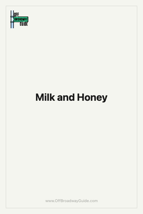 Milk and Honey